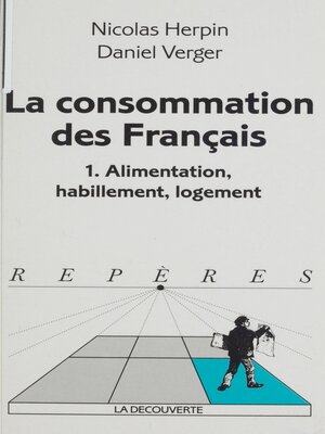cover image of La Consommation des Français (1)
